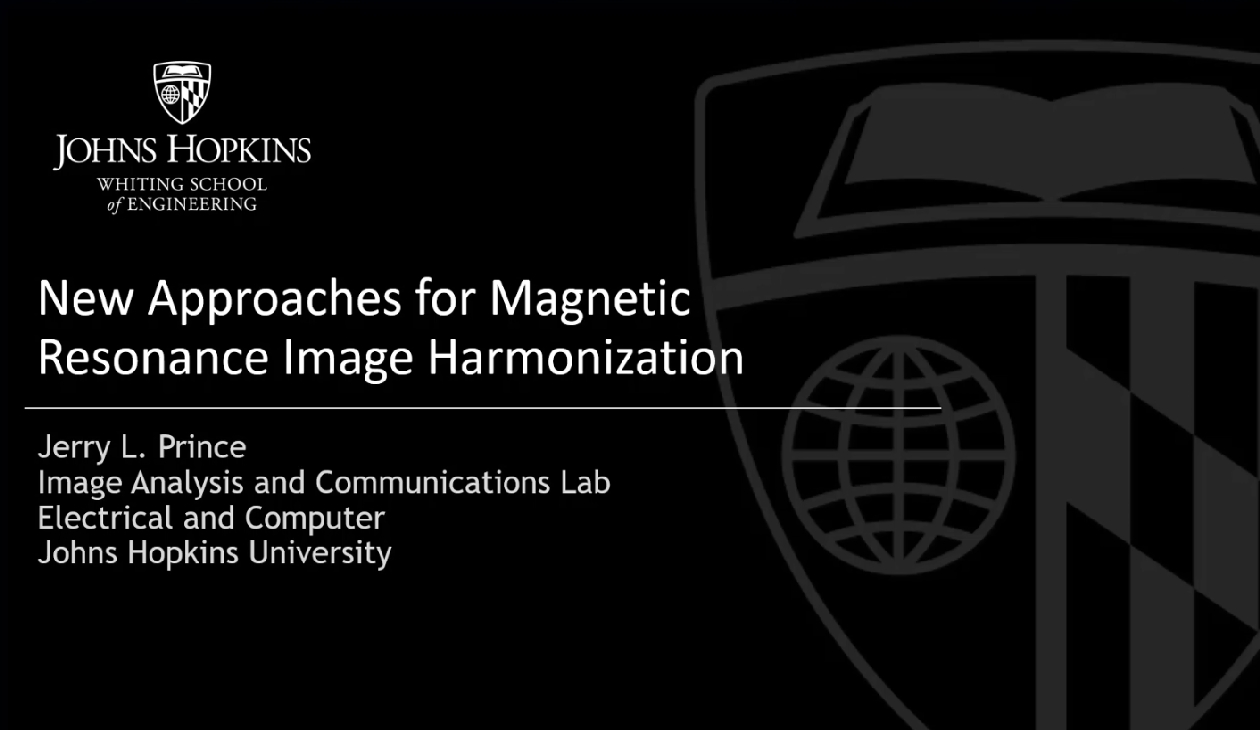 Prof. Jerry L. Prince gives the Medical Imaging keynote at NeurIPS, titled "New Approaches for Magnetic Resonance Image Harmonization.